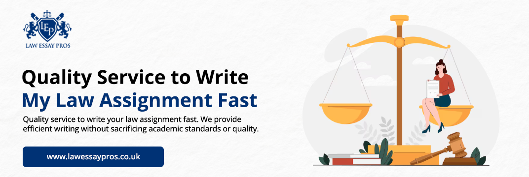 Quality-Service-to-Write-My-Law-Assignment-Fast