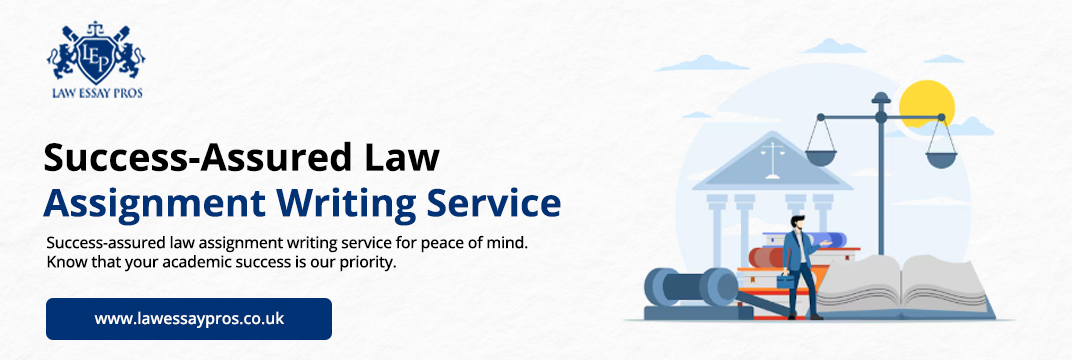 Success-Assured-Law-Assignment-Writing-Service