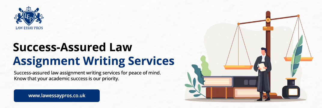 Success-Assured-Law-Assignment-Writing-Services